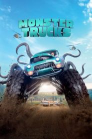 Monster Trucks – Szörnyverdák