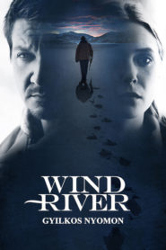 Wind River – Gyilkos nyomon