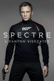 007 Spectre – A Fantom visszatér