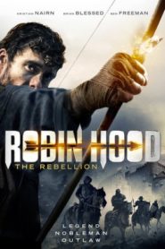 Robin Hood: A lázadás