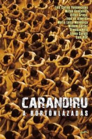 Carandiru – A börtönlázadás