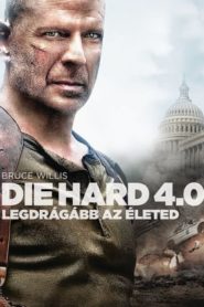 Die Hard 4.0 – Legdrágább az életed