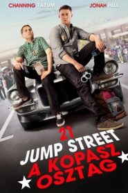 21 Jump Street – A kopasz osztag