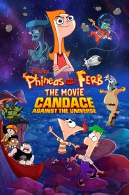 Phineas et Ferb, le film: Candice face à l’univers