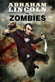 Abraham Lincoln, a zombivadász
