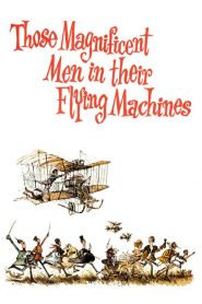 Azok a csodálatos férfiak, az ő repülő masináikkal