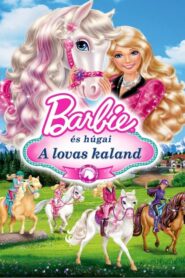Barbie és húgai: A lovas kaland