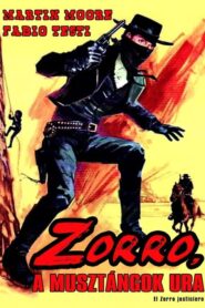Zorro, a musztángok ura