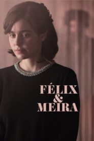Félix és Meira