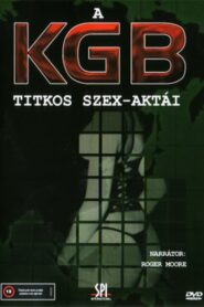A KGB titkos szexaktái