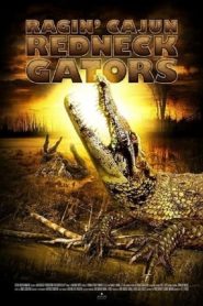 Mega-aligátor – A féktelen ragadozó