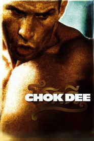 Chok-Dee – Az új évezred harcosa