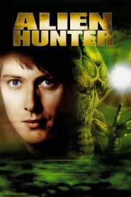 Alien Hunter – Az idegenvadász