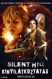 Silent Hill: Kinyilatkoztatás 3D
