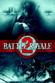 Battle Royale 2. – A megtorlás