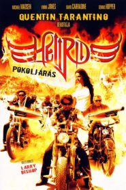 Hell Ride – Pokoljárás