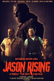 Jason Rising: A Friday the 13th Fan Film