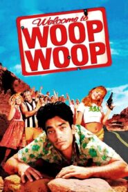 Woop Woop – Az isten háta mögött