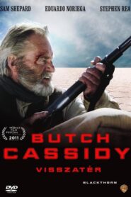 Butch Cassidy visszatér